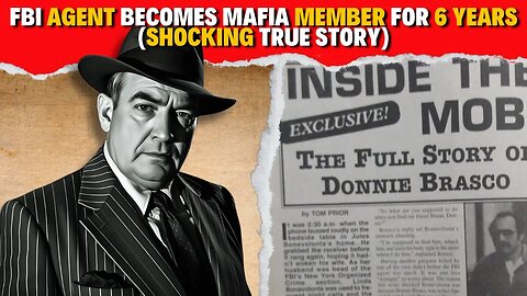 FBI Agent Becomes Mafia Member For 6 Years (SHOCKING TRUE STORY)