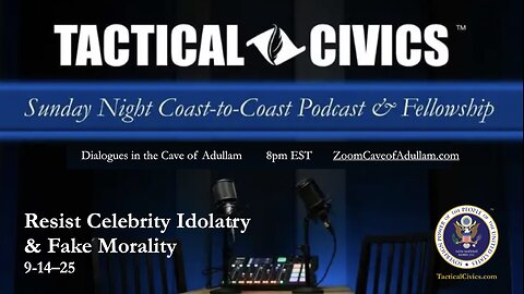 Resist Celebrity Idolatry & Fake Morality 20250914