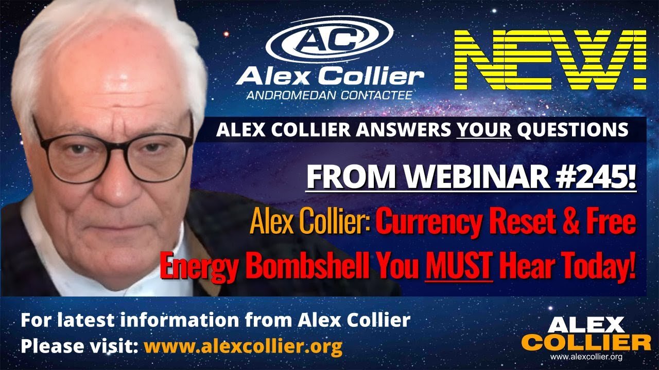 Alex Collier Currency Reset & Free Energy Bombshell You MUST Hear Today! 🌍 *NEW*