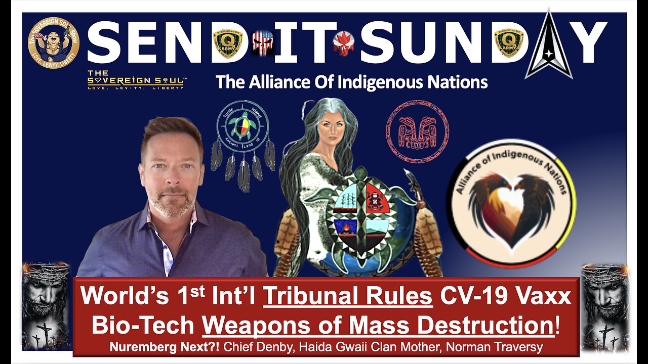 Alliance of Indigenous Nations Tribunal Rules [DS] CV19 Vaxx Bio-Tech Weapons, Alerts Trump! Justice