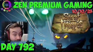 🔴PIRATE TIME ~ Day 792/999 [DAILY LIVES] ~ Zen Premium Gaming