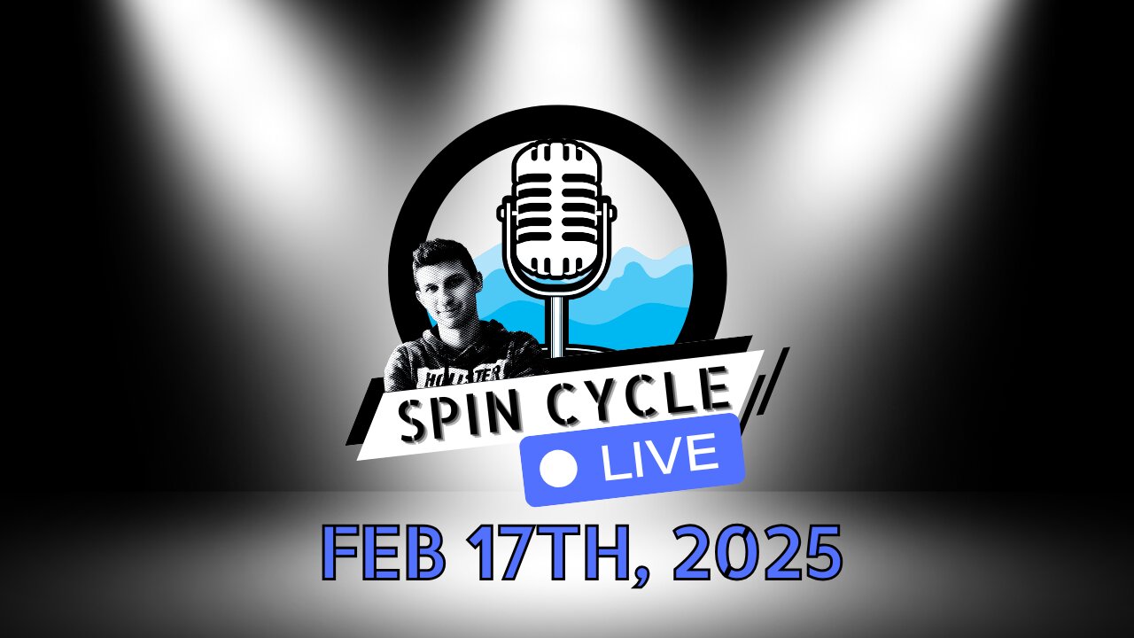 The FAA, Trump’s Birthday, Nissan, Macron, and Tom Hanks. Spin Cycle LIVE! 2/17/25