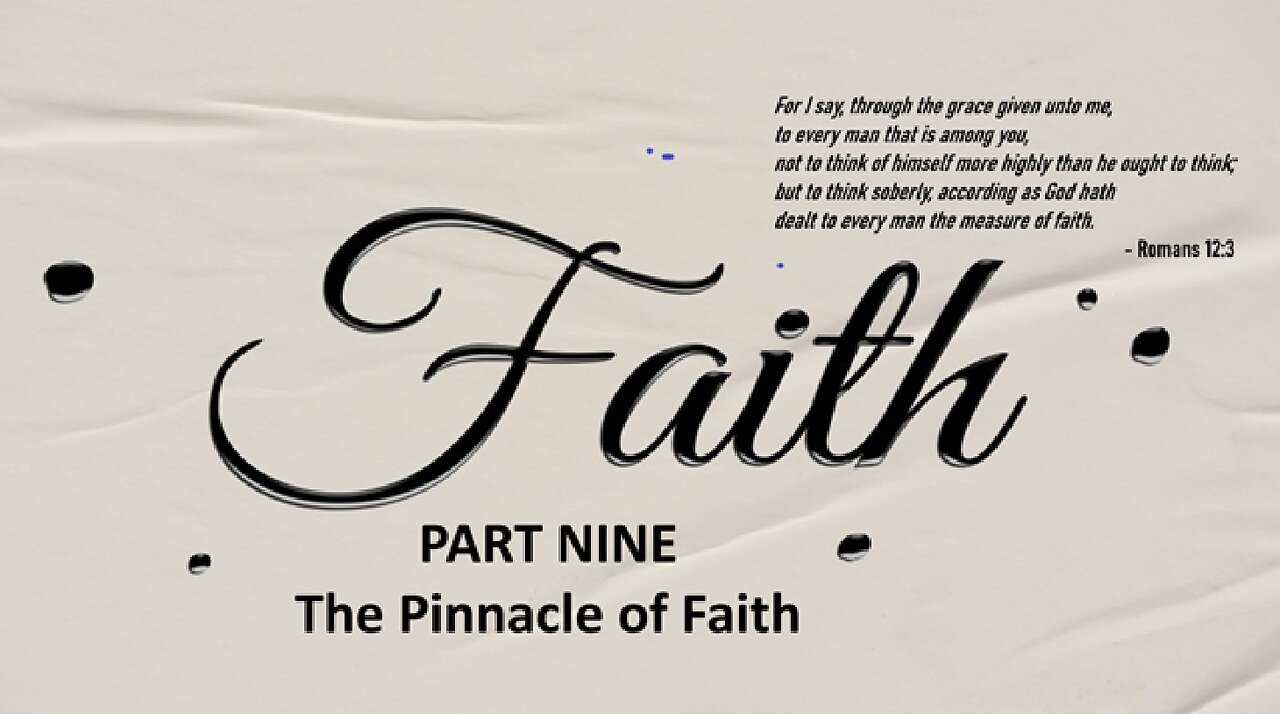 The Pinnacle of Faith