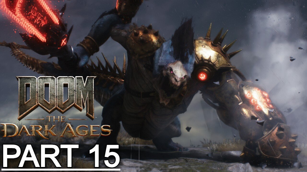 DOOM: THE DARK AGES Gameplay Walkthrough Part 15 - No Commentary (Full Game)