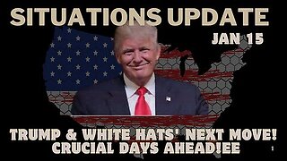 Situation Update – Trump & White Hats' Next Move! Crucial Days Ahead!