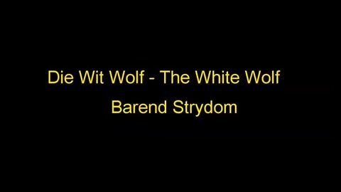 Banned Documentary on Barend Strydom, The White Wolf