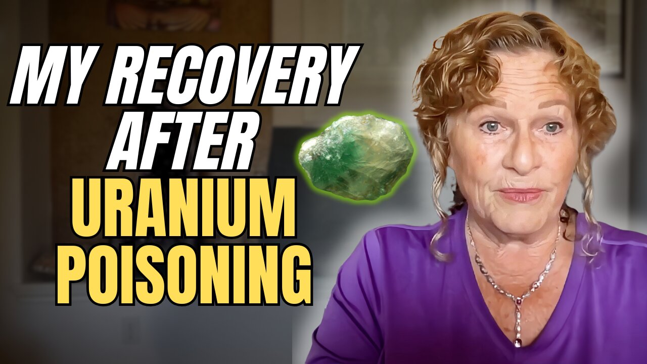 She Healed From Uranium Poisoning - Doctors Speechless