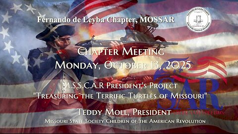 Fernando de Leyba Chapter MOSSAR Meeting Program 09-13-2025 MSSCAR President's Project