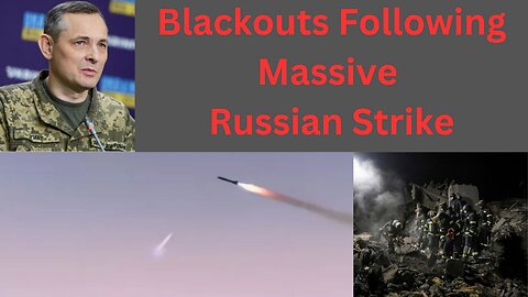 Blackouts Following Russian Strikes