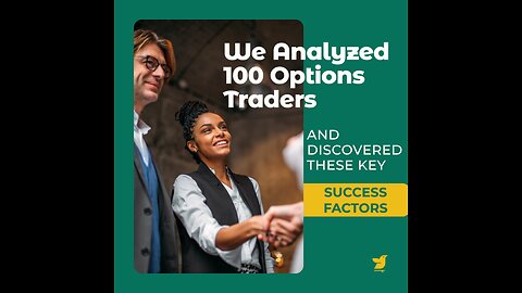 We Analyzed 100 Options Traders and Discovered These Key Success Factors