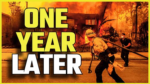 LA FIRES! 🔥 ONE YEAR LATER 🔥: How Politics Failed Los Angeles - LIVE from LA!