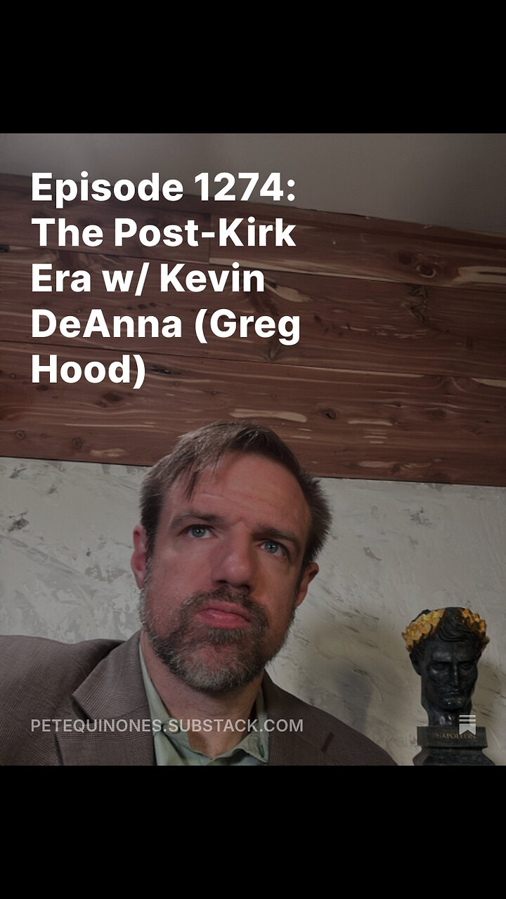 Episode 1274: The Post-Kirk Era w/ Kevin DeAnna (Greg Hood)
