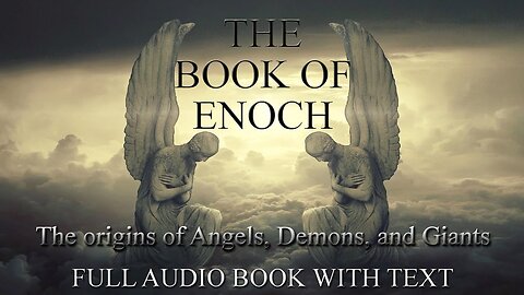 The Book Of Enoch - Definitive Reference w/ audio and text | Audiobook