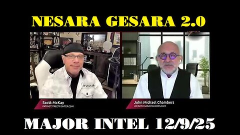 Scott McKay & John Michael Chambers: Global Political, Military & Financial Reset!