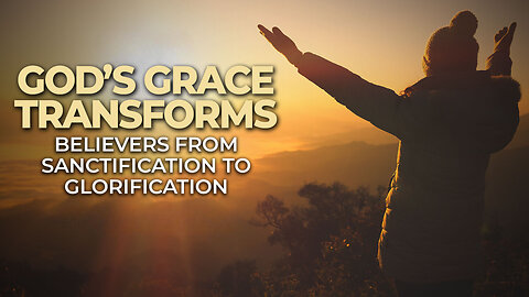 The Word, " Elements of Salvation " { Sanctification } Part 1