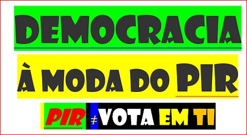 121125-deMOcraCia à PIR-ifc-SORTEIO-2DQNPFNOA VOTA HVHRL EM TI DIRECTAMENTE ARTIGO 48 CRP =LIBERDADE