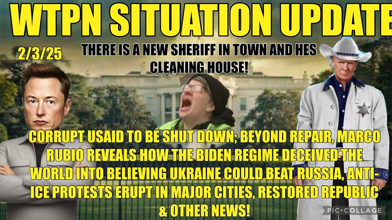WTPN SIT/UP USAID to be shut down, Russia/Ukraine war, anti-ice protests & more.