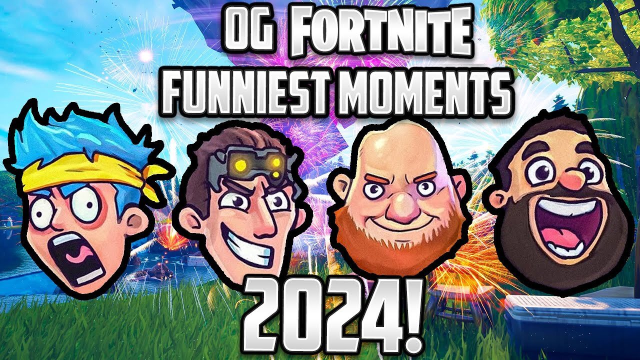 OG FORTNITES FUNNIEST MOMENTS IN 2024