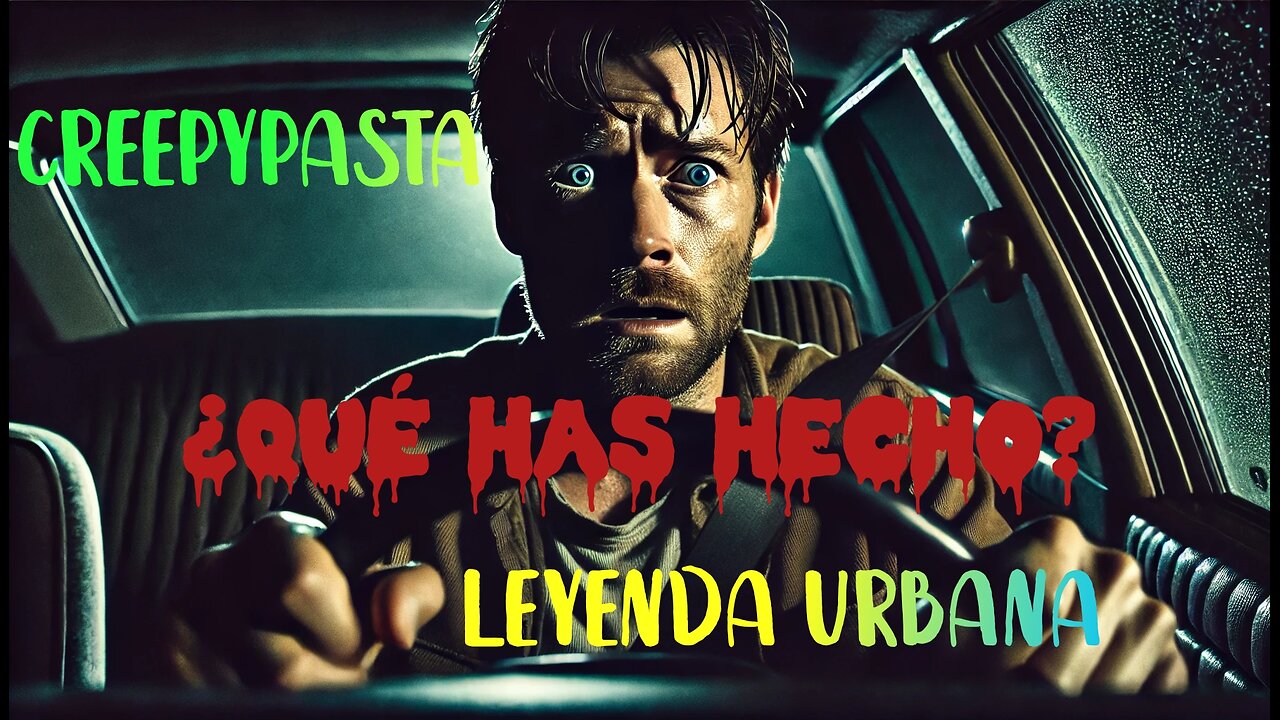 "¿Qué has hecho?", Creepypasta, leyenda urbana de terror, misterio y suspense.