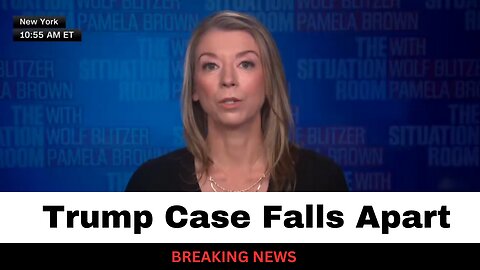 Another Case Against Trump Just Fell Apart - CNN Forced To Report It