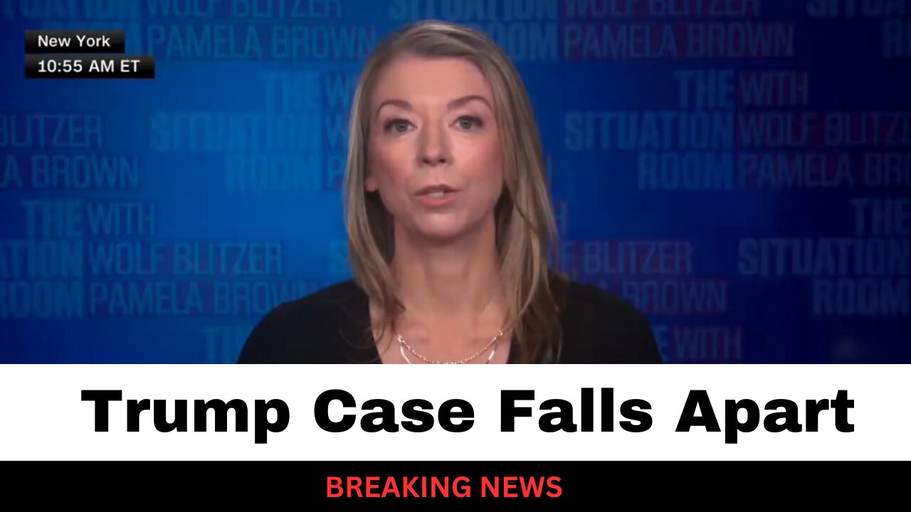 Another Case Against Trump Just Fell Apart - CNN Forced To Report It