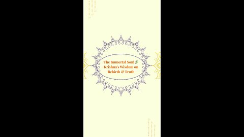 The Immortal Soul 🌿 | Lord Krishna’s Teaching on Rebirth and Truth