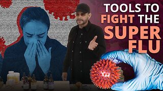 Tools To Fight The Super Flu