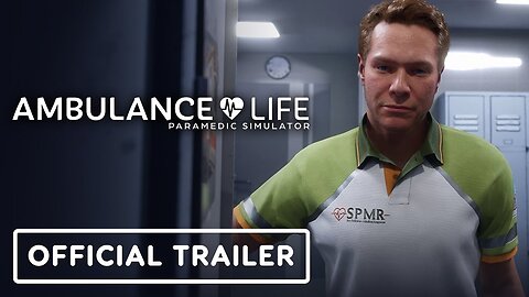 Ambulance Life: A Paramedic Simulator - Official Launch Trailer