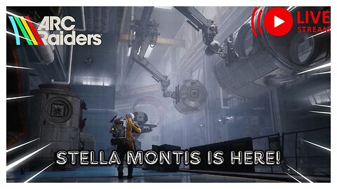 Arc Raiders - Stella Montis is Here