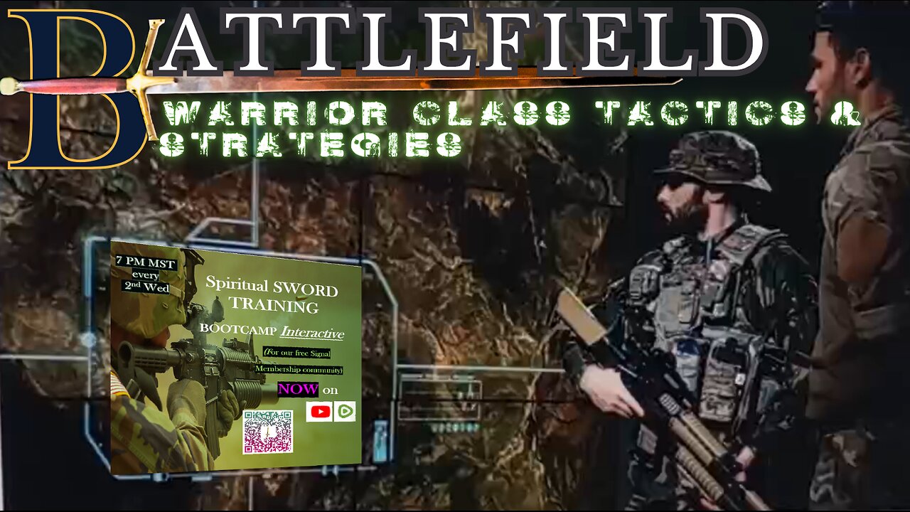 Warrior Class Tactics/Strategies: BOOTCAMP Dec 3 Day 20