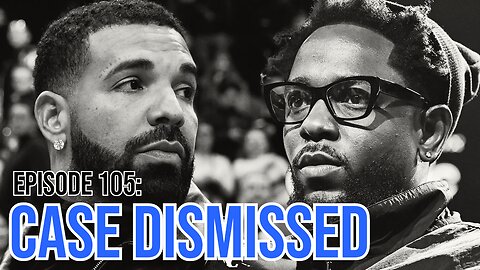 Hate It Or Love It Podcast - Episode 105: CASE DISMISSED