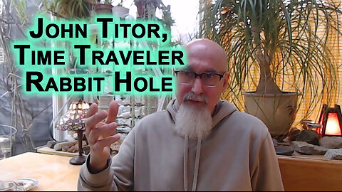 John Titor, Time Traveler: One Rabbit Hole Recommendation That Is Well Worth Your Time