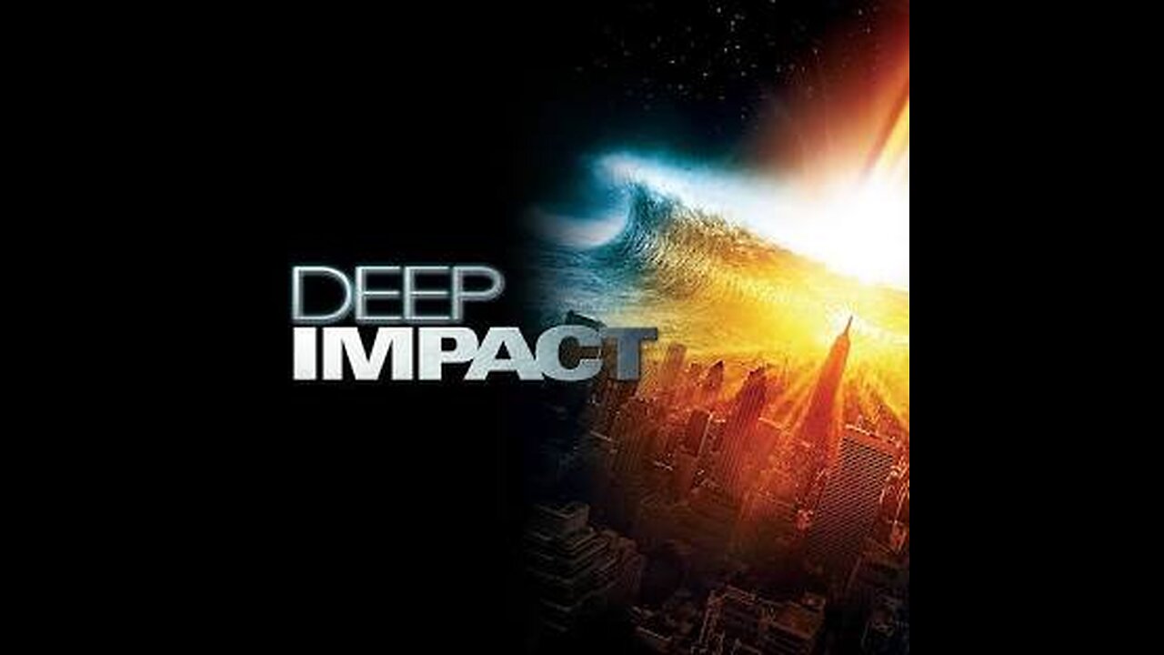 Deep Impact 12 1998 ‧ Sci-fi/Action ‧ 2 hours