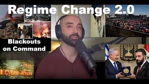 Regime Change 2.0 - Blackouts on Command - Psyop Season