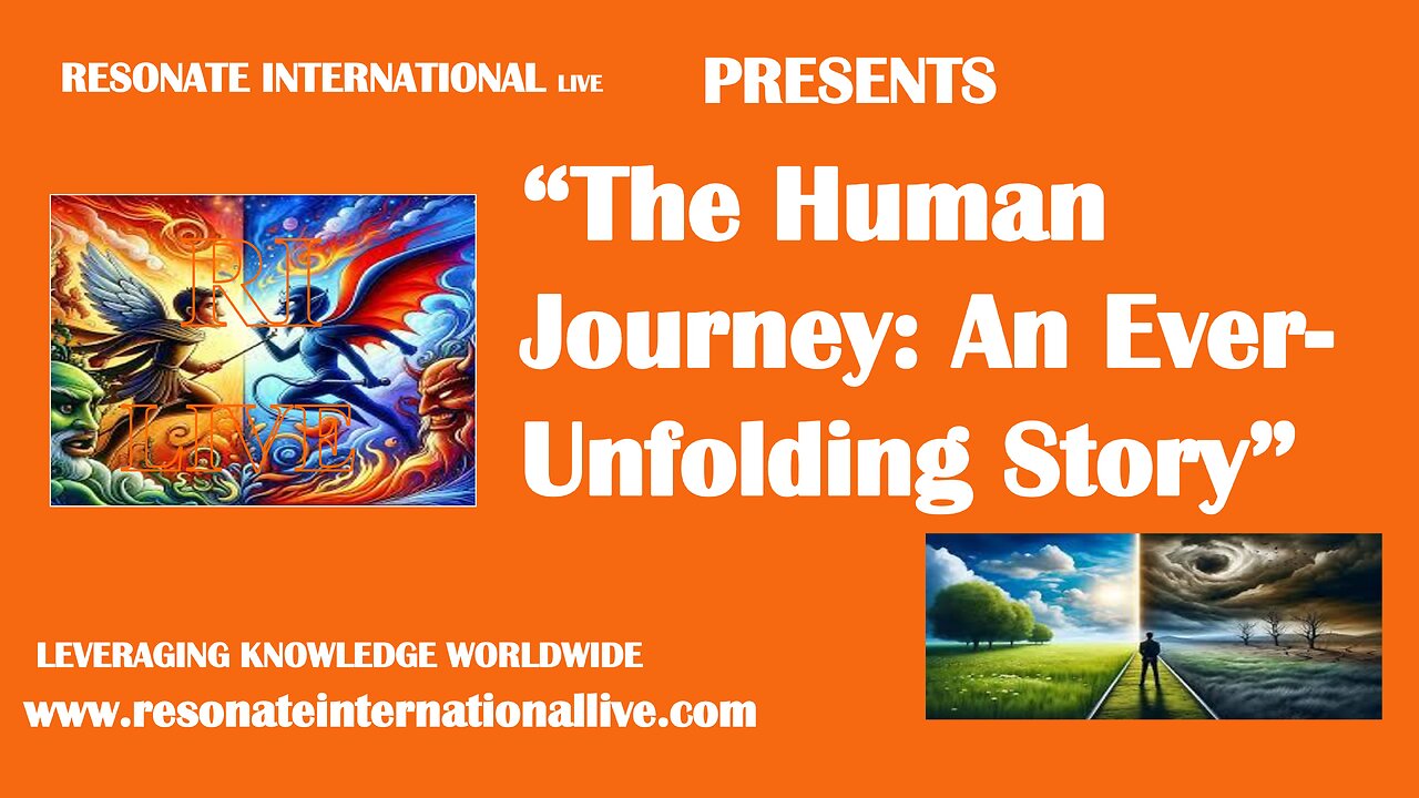 “The Human Journey: An Ever-Unfolding Story”