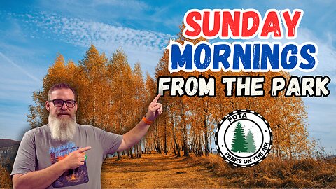 Sunday Mornings From The Park