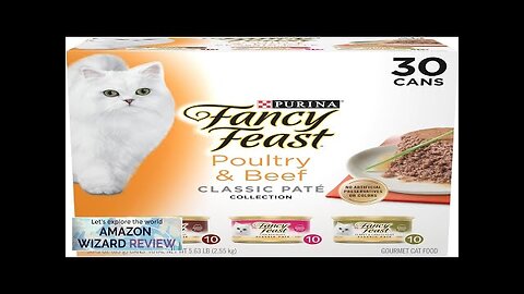 Fancy Feast Poultry and Beef Feast Classic Pate Collection Grain Free Wet Review