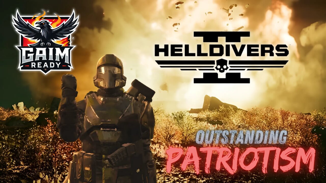 Outstanding Patriotism - Helldivers 2 Hangout