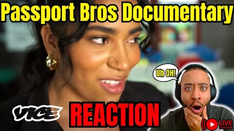 Reacting To The VICE Passport Bros Documentary (FULL)