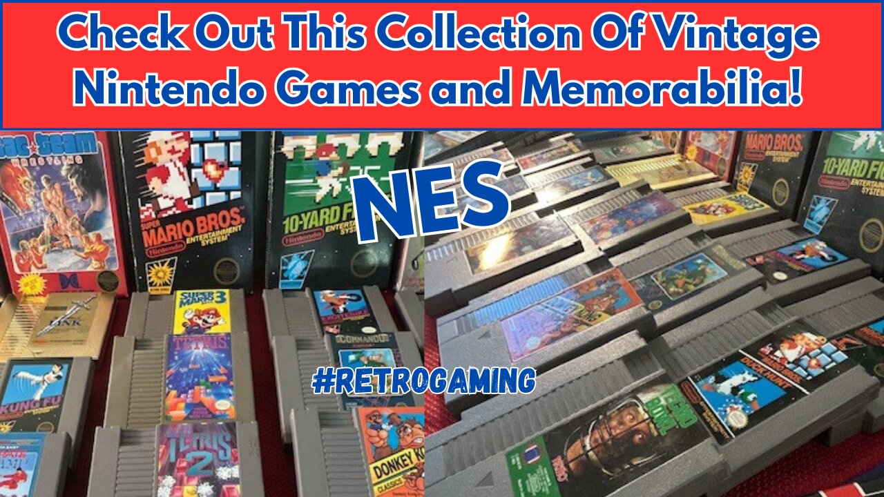 VINTAGE NES Game Collection and Memorabilia!