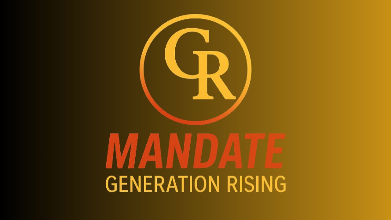 Mandate: Generation Rising