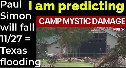 I am predicting: Paul Simon will fall Nov 27 = Texas flooding