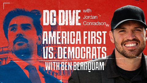America First vs. Democrats: The Never-Ending Shutdown | Guest: Ben Bergquam | Ep. 1