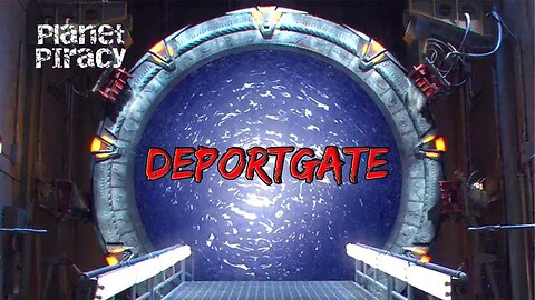 Planet Piracy 086: Deportgate