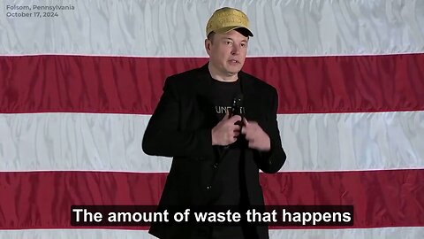 Elon Musk on US waste in our Gov’t