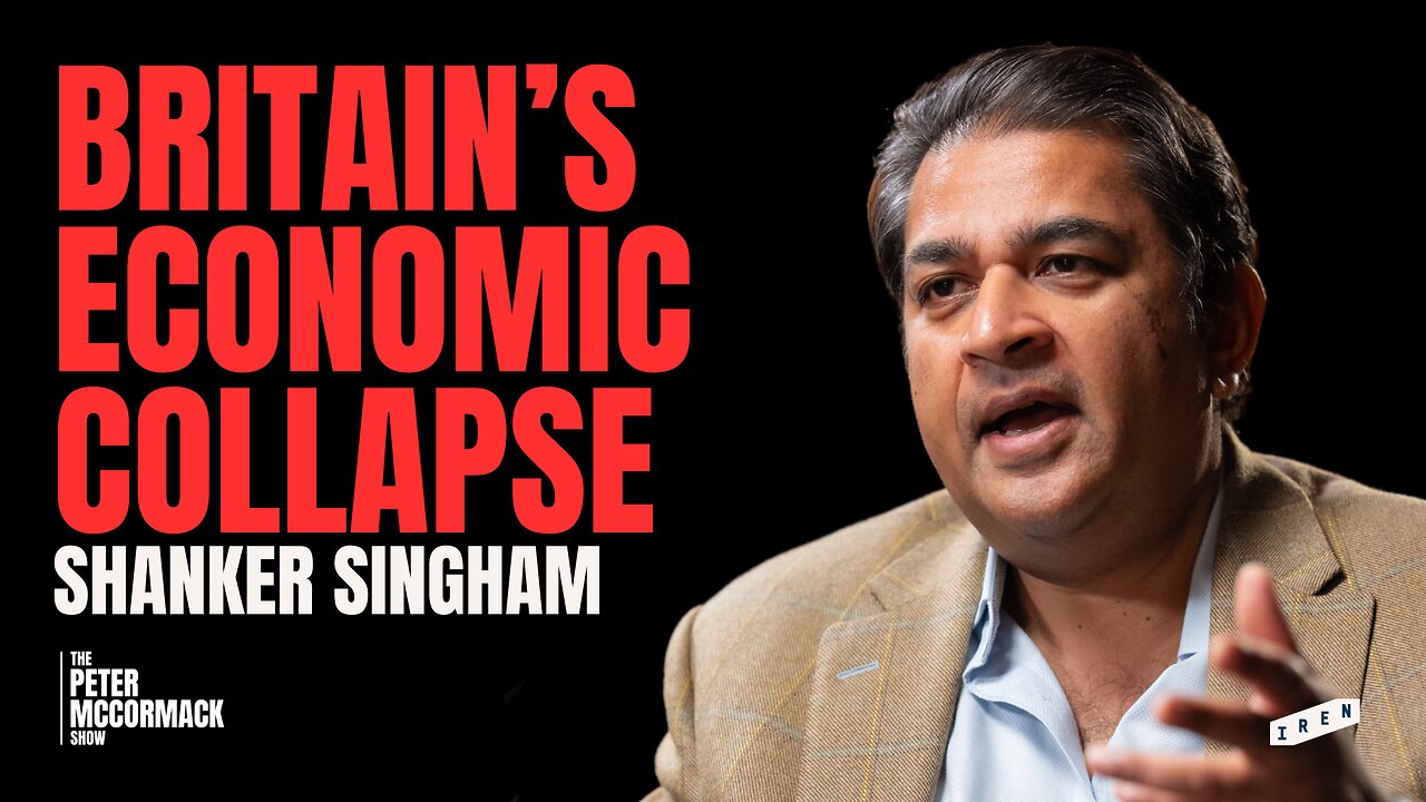 Reversing the Decline: How to Fix the UK Economy | Shanker Singham x Peter McCormack Show