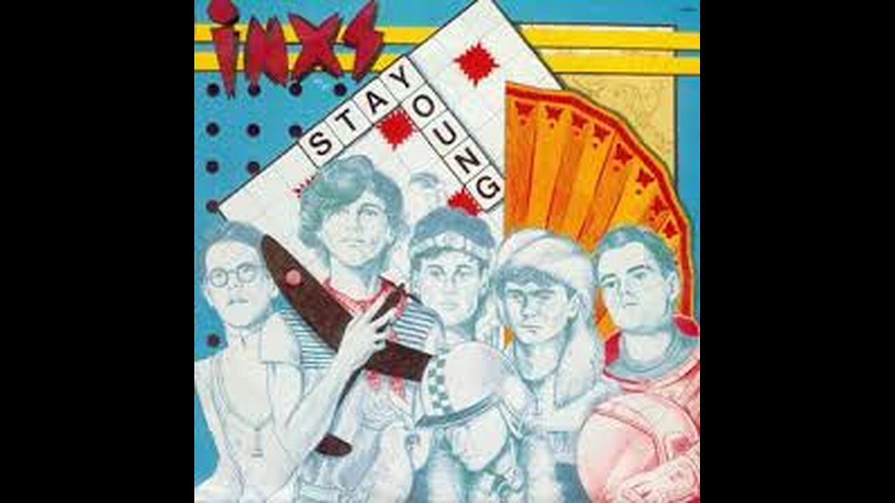 INXS - Stay Young