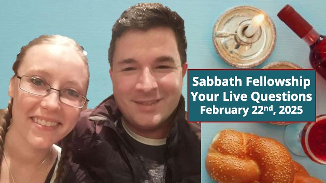 Sabbath Fellowship - Q n A | 2.22.25
