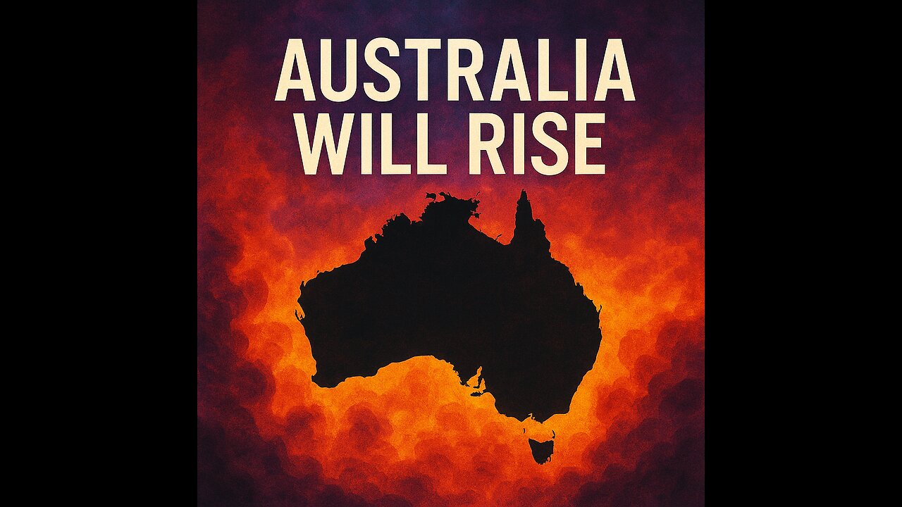 Australia will Rise