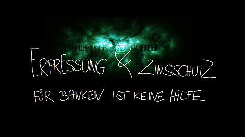 Erpressung & Zinsschutz für Banken ist keine Hilfe - 2020-08-14 ← Nachrichten 種 Podcast | N°3